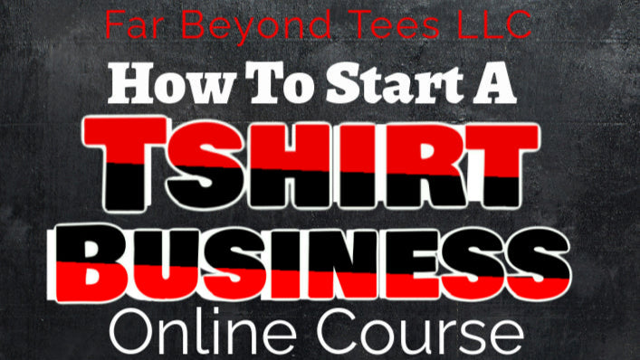 HOW TO START A TSHIRT BUSINESS