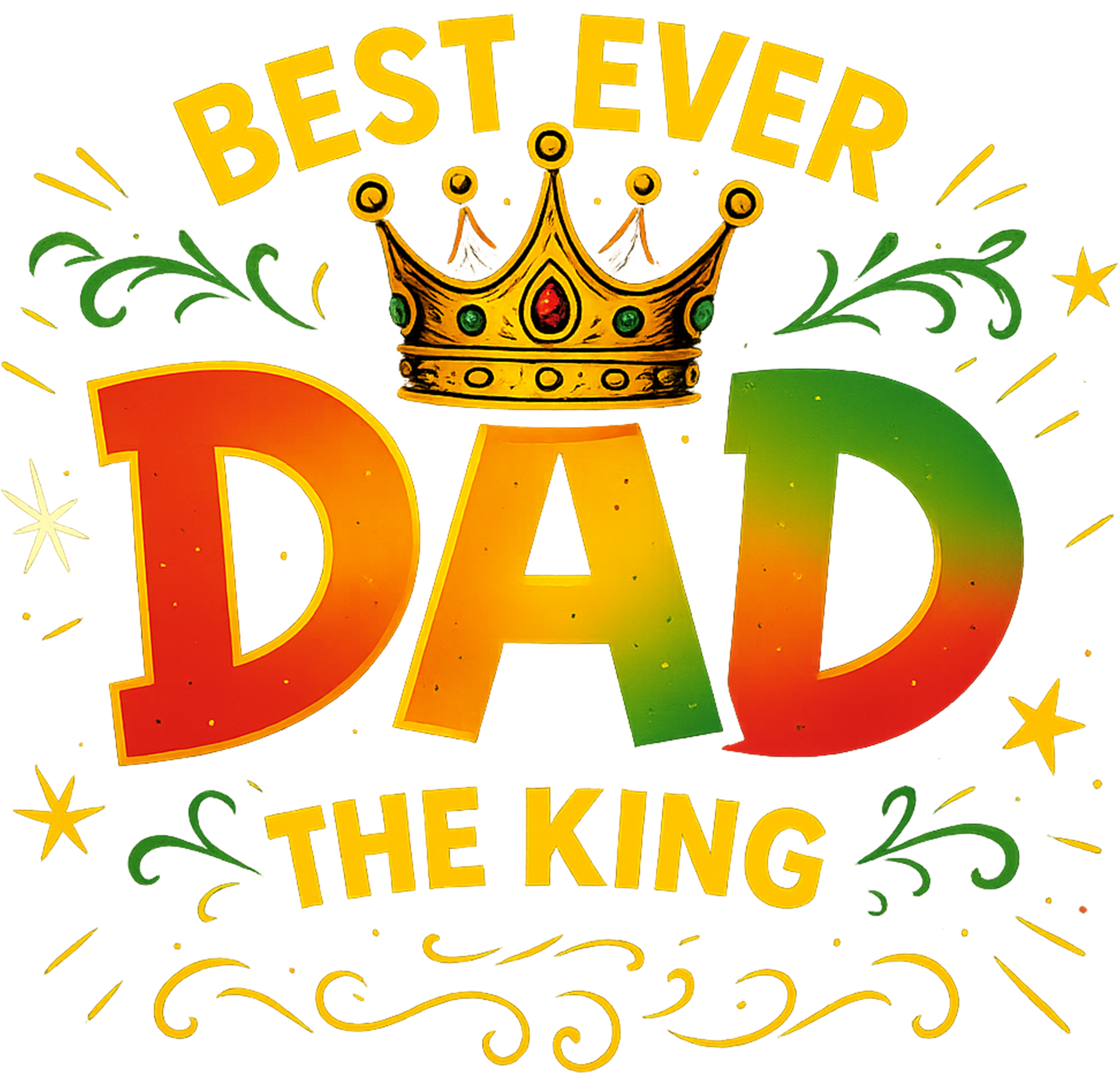 Best Ever Dad  (DTF Transfer Only)