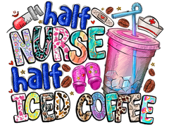 Half Nurse  (DTF Transfer Only)