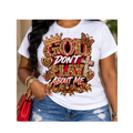 God Don't Play About Me- Red